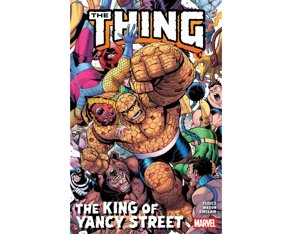 The Thing: The King of Yancy Street