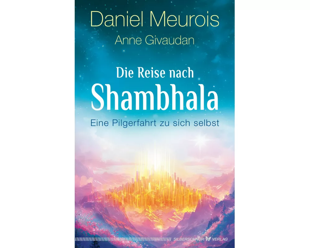 Die Reise nach Shambhala