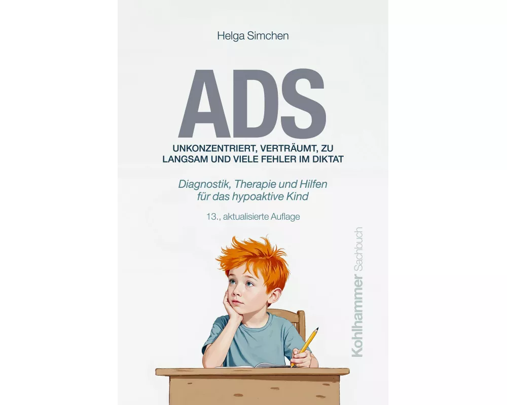 ADS. Unkonzentriert, verträumt, zu langsam und viele Fehler im Diktat