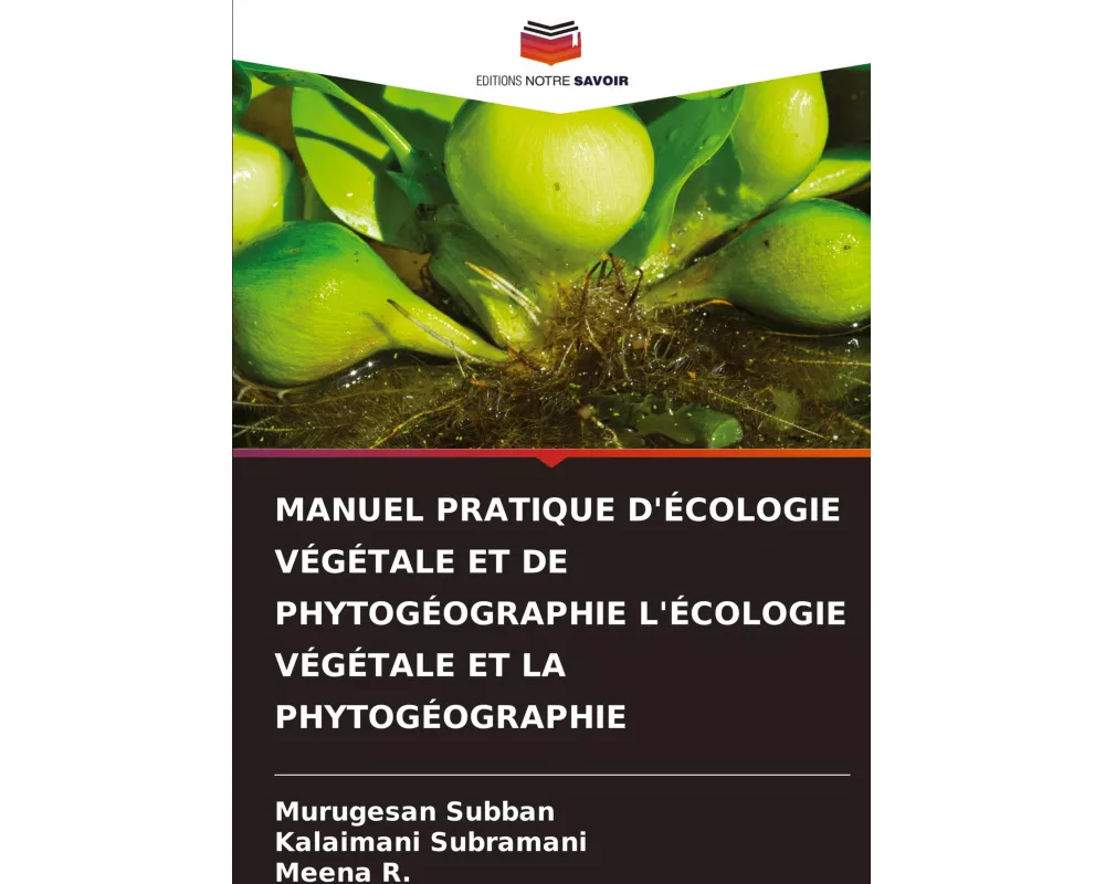 Manuel Pratique D'Écologie VÉgÉtale Et De PhytogÉographie L'Écologie VÉgÉtale Et La PhytogÉographie