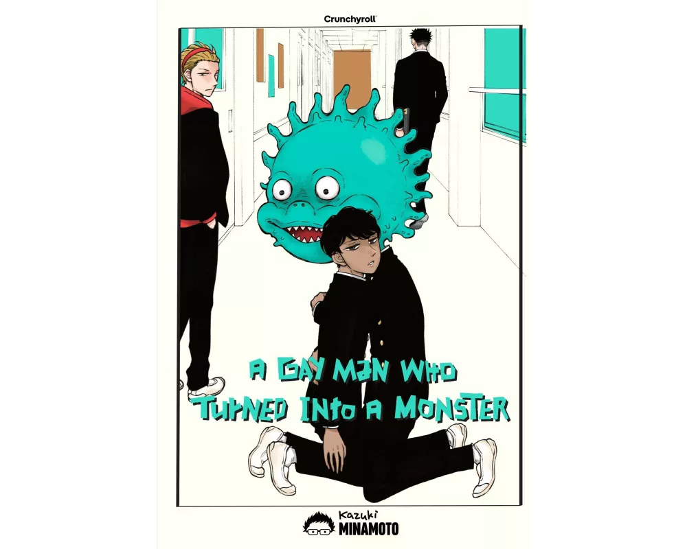 A Gay Man Who Turned Into a Monster