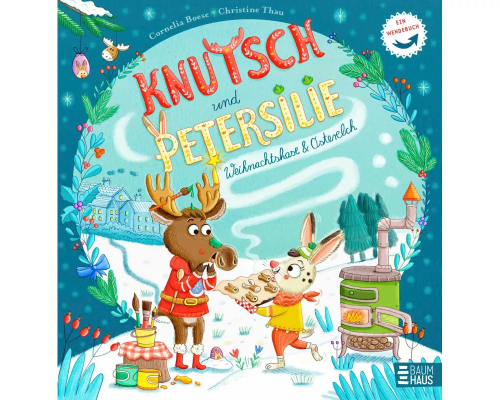 Knutsch & Petersilie - Osterelch und Weihnachtshase