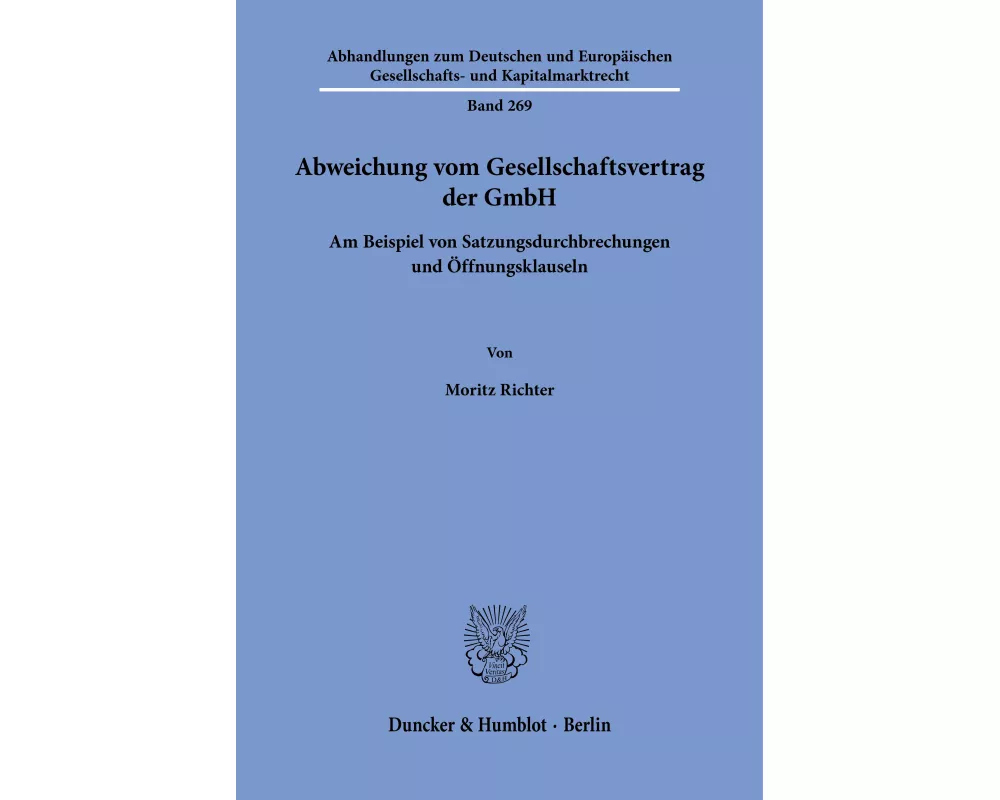 Abweichung vom Gesellschaftsvertrag der GmbH