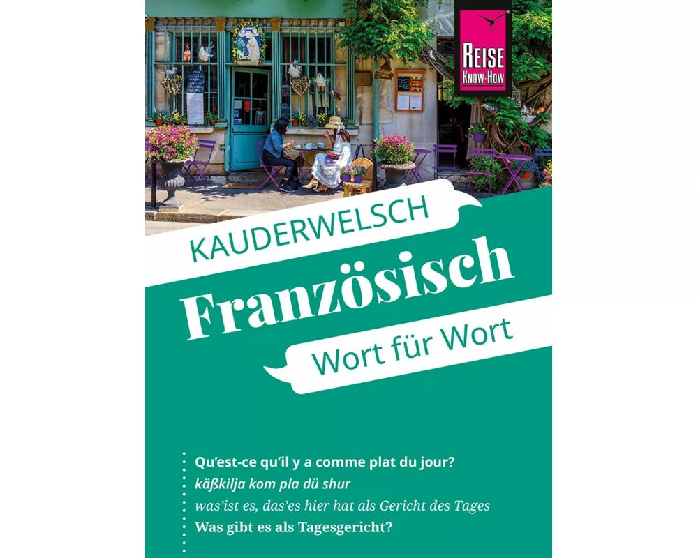 Reise Know-How Sprachführer Französisch - Wort für Wort