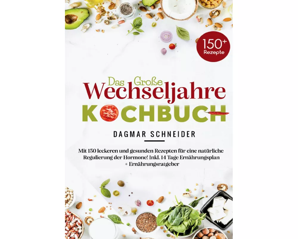 Das große Wechseljahre Kochbuch
