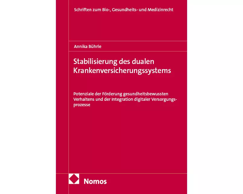 Stabilisierung des dualen Krankenversicherungssystems