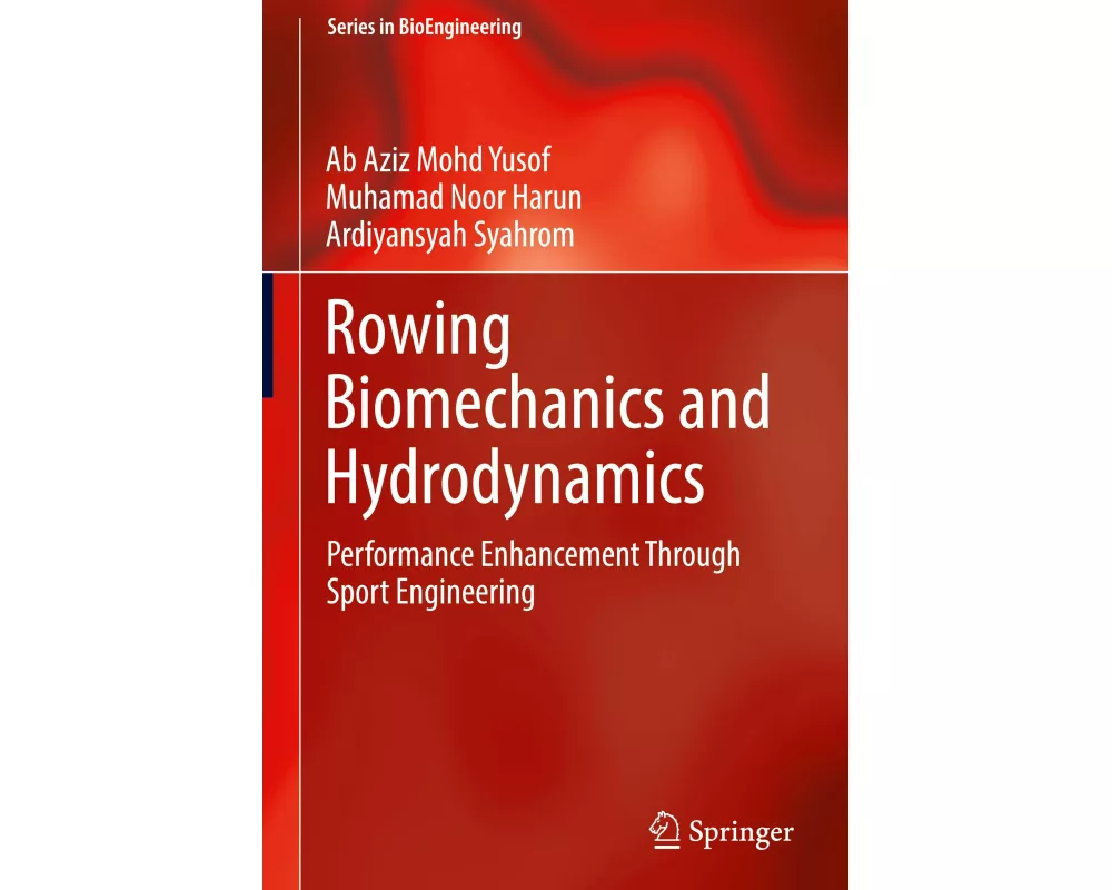 Rowing Biomechanics and Hydrodynamics