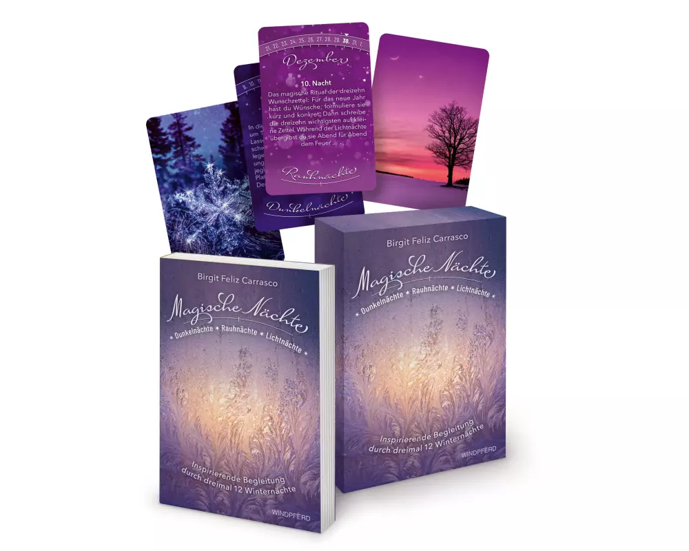 Magische Nächte - Dunkelnächte, Rauhnächte und Lichtnächte
