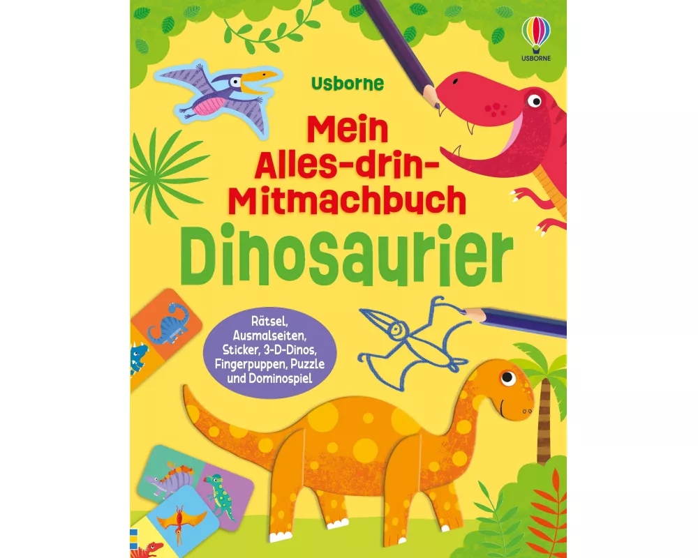Mein Alles-drin-Mitmachbuch: Dinosaurier