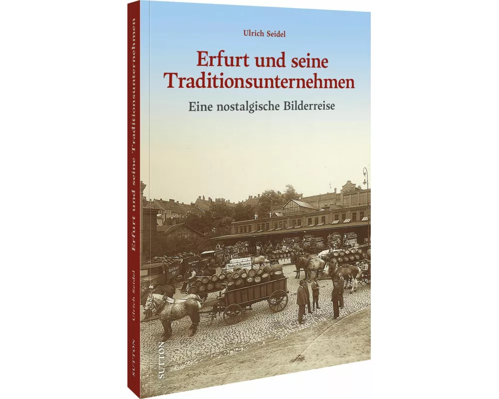 Erfurt und seine Traditionsunternehmen
