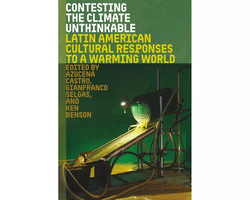 Contesting the Climate Unthinkable