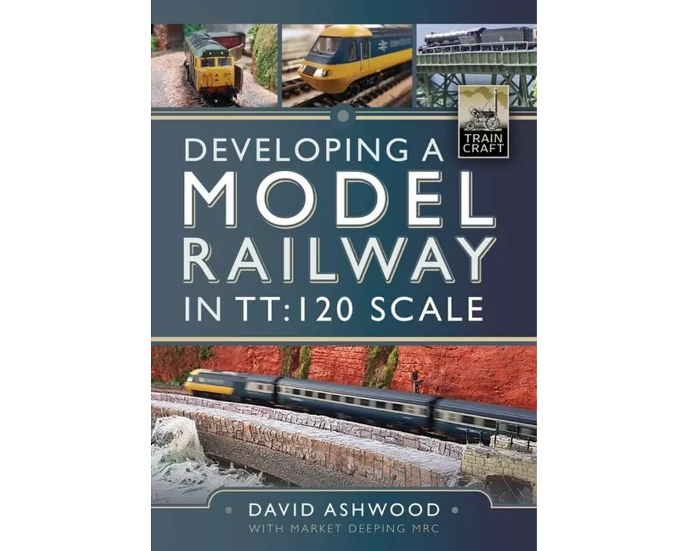 Developing a Model Railway in TT:120 Scale