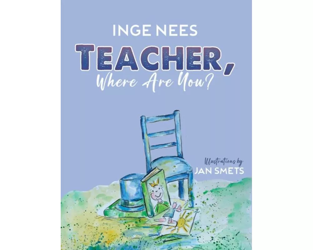 Teacher, Where Are You?