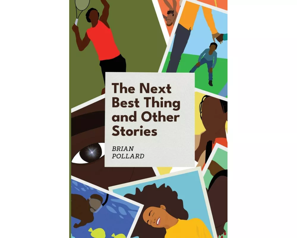 The Next Best Thing and other stories