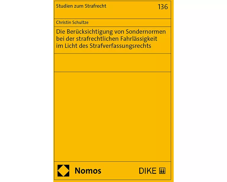 Die Berücksichtigung von Sondernormen bei der strafrechtlichen Fahrlässigkeit