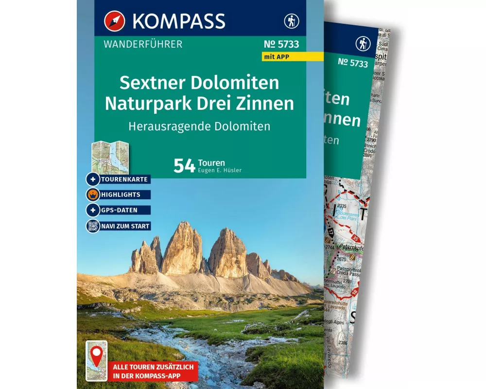 KOMPASS Wanderführer Sextner Dolomiten, Naturpark Drei Zinnen - Herausragende Dolomiten, 50 Touren mit Extra-Tourenkarte