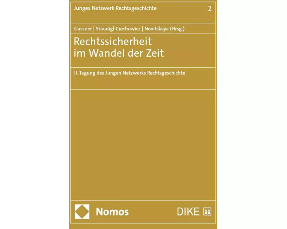 Rechtssicherheit im Wandel der Zeit
