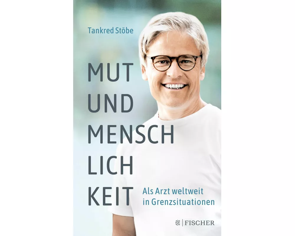 Mut und Menschlichkeit