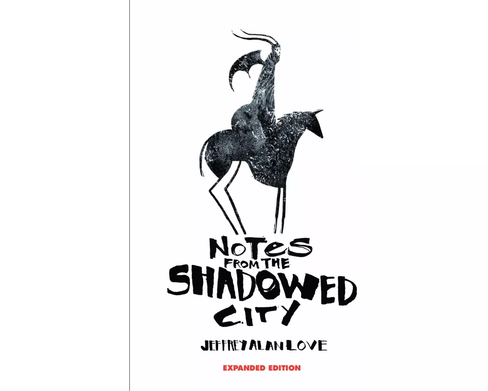Notes from the Shadowed City Expanded Edition