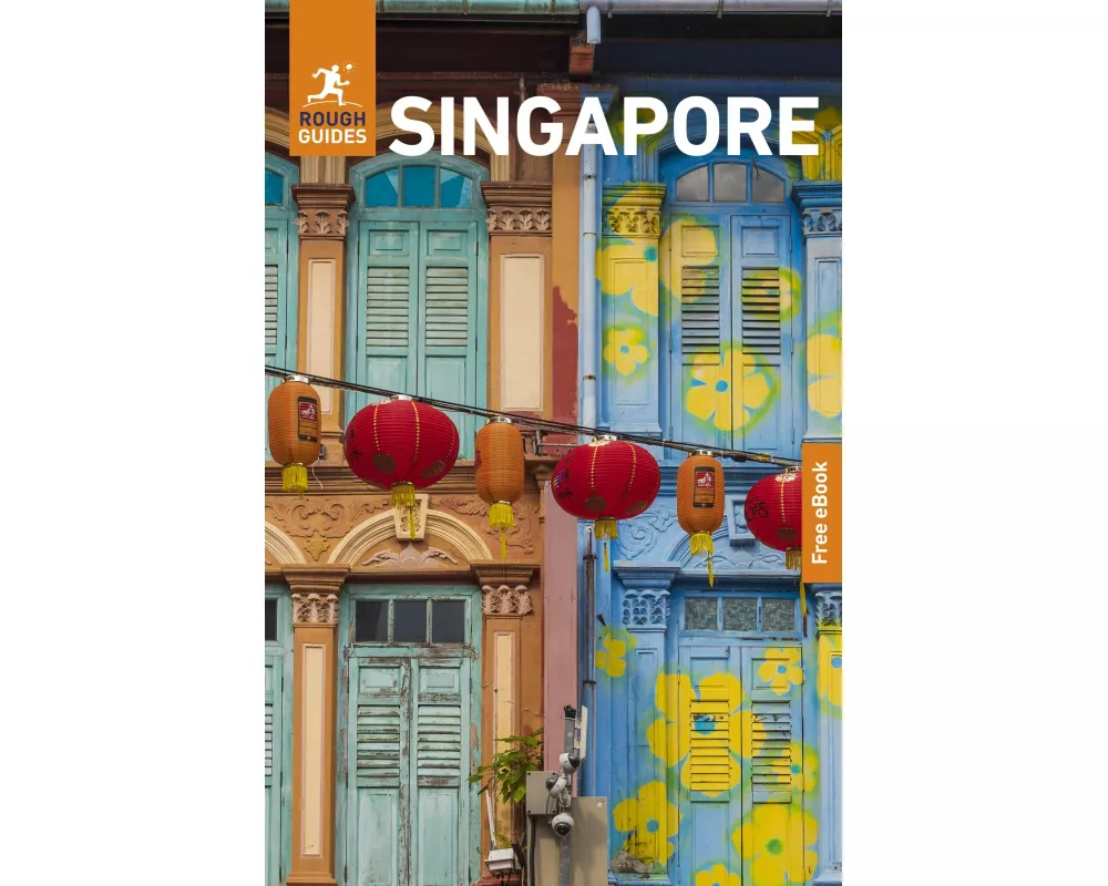 Rough Guides Singapore: Travel Guide with eBook