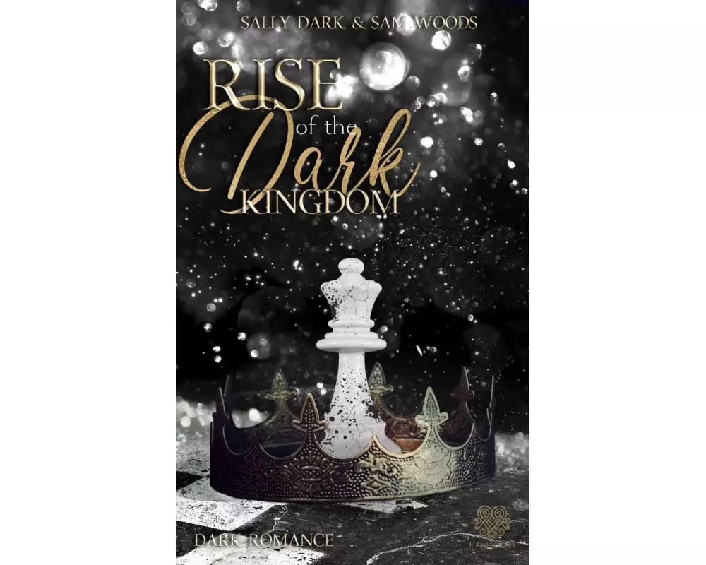 Rise of the dark Kingdom - (Dark Romance) Band 3