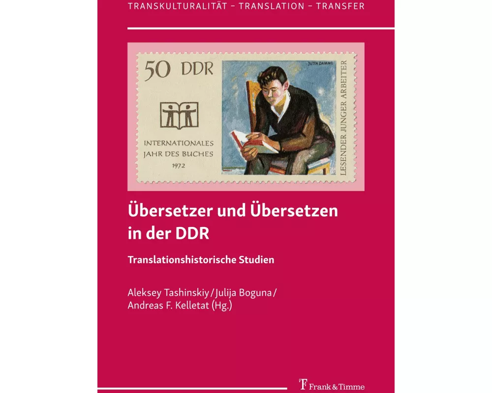 Übersetzer und Übersetzen in der DDR