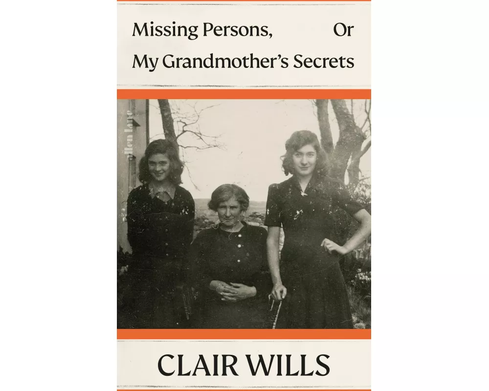 Missing Persons, Or My Grandmother's Secrets