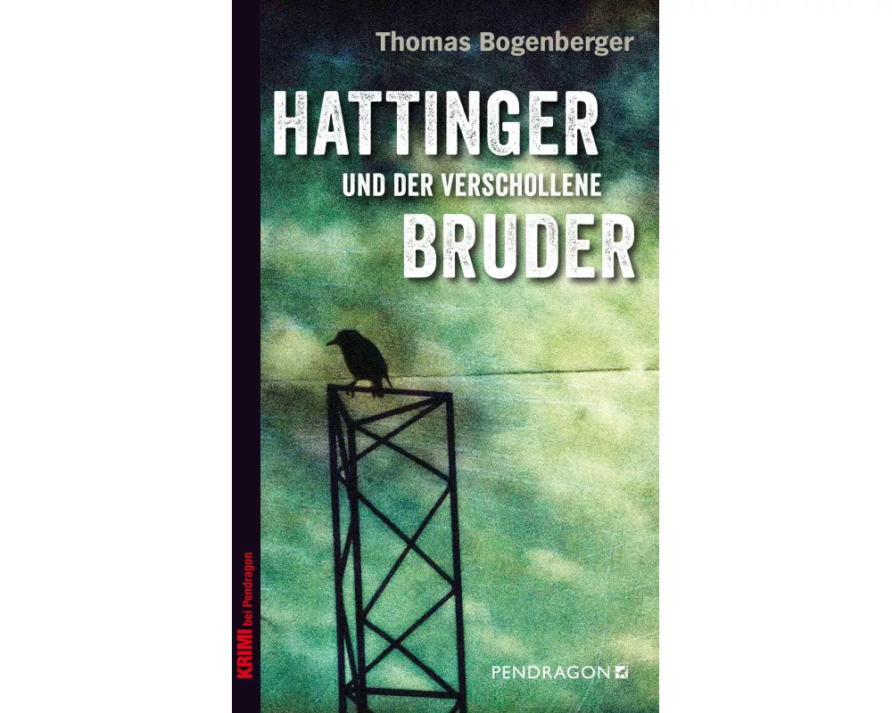 Hattinger und der verschollene Bruder