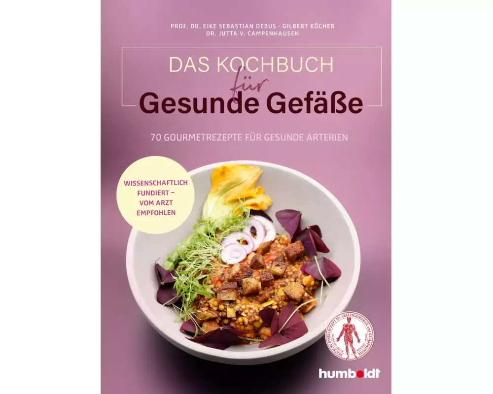 Das Kochbuch für gesunde Gefäße