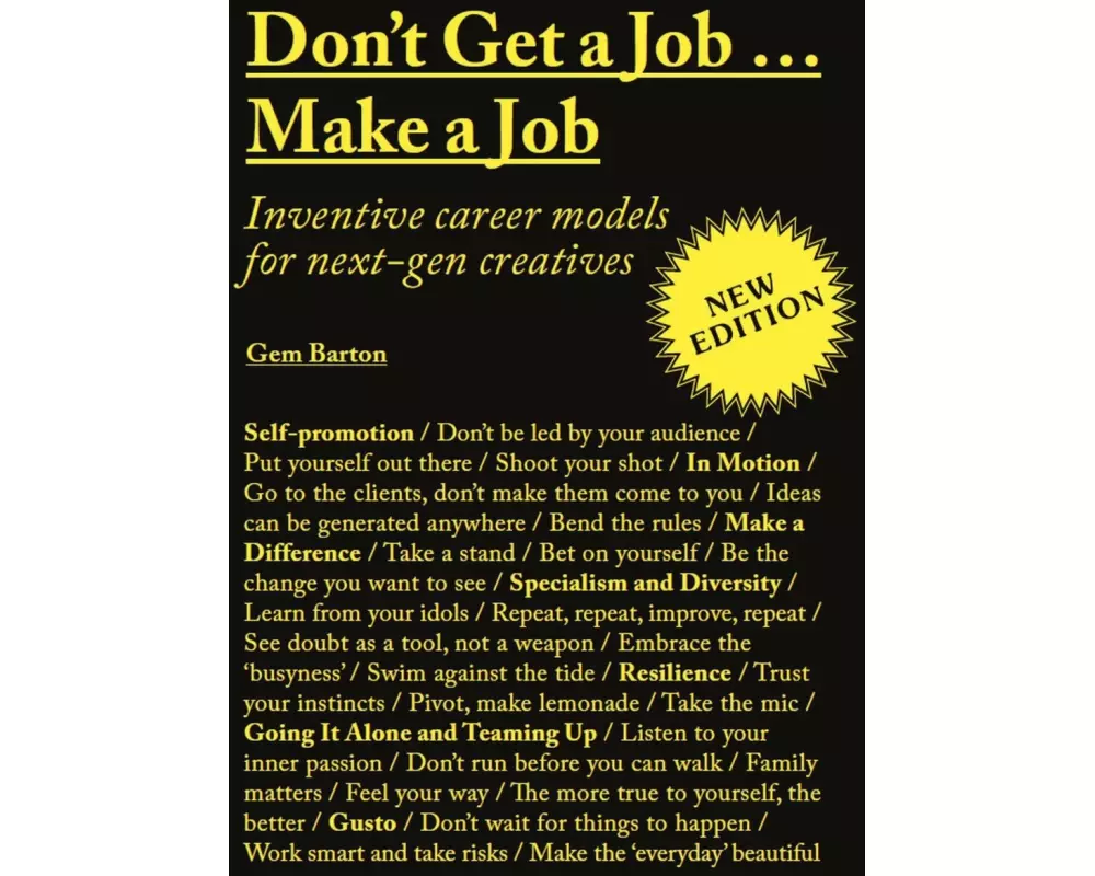 Don't Get a Job…Make a Job New Edition