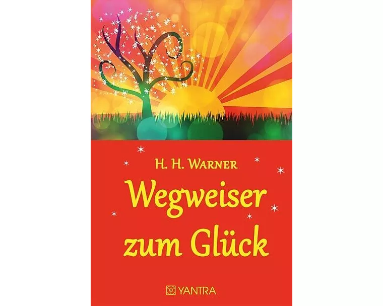 Wegweiser zum Glück