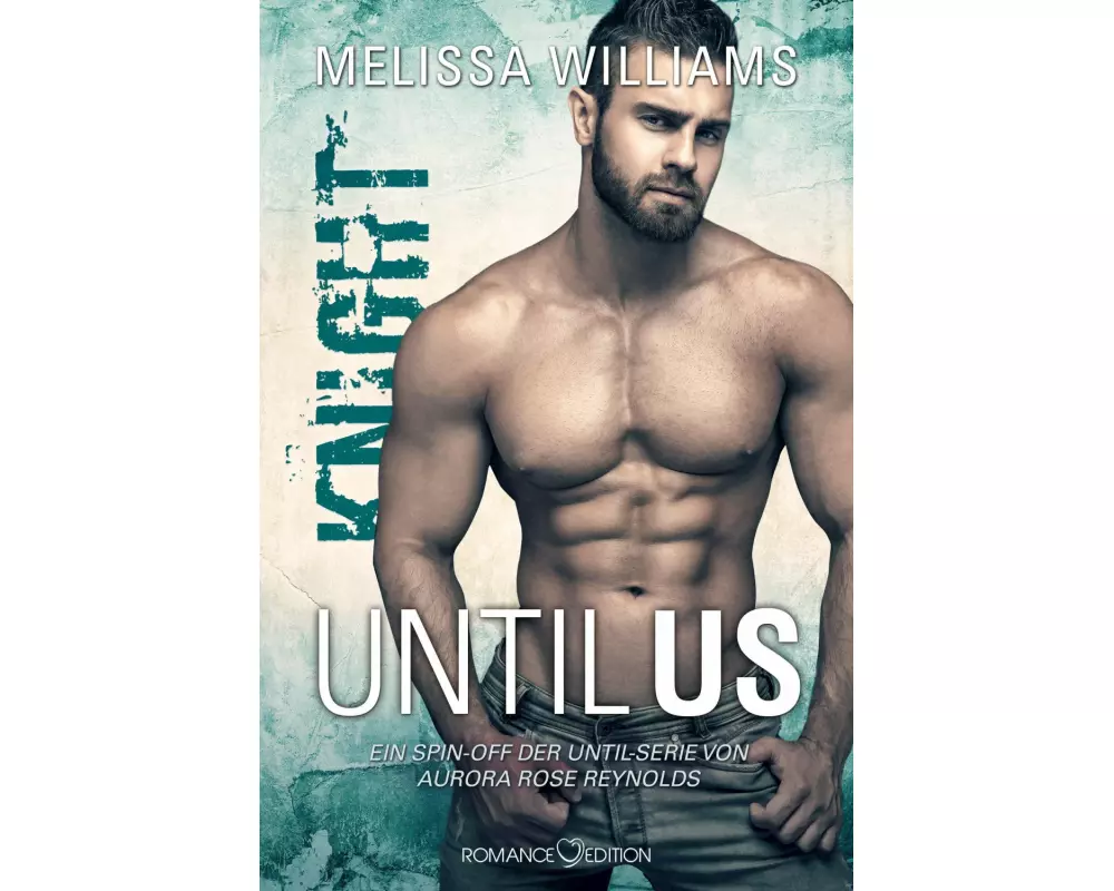 Until Us: Knight