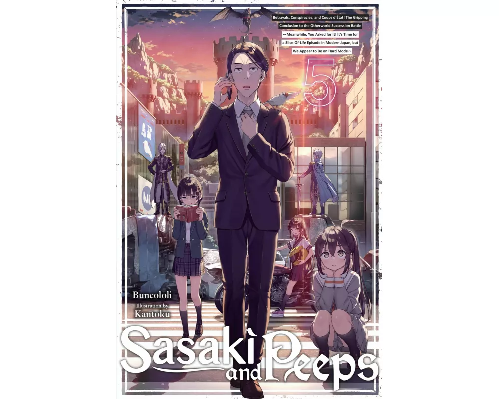 Sasaki and Peeps, Vol. 5 (light novel)