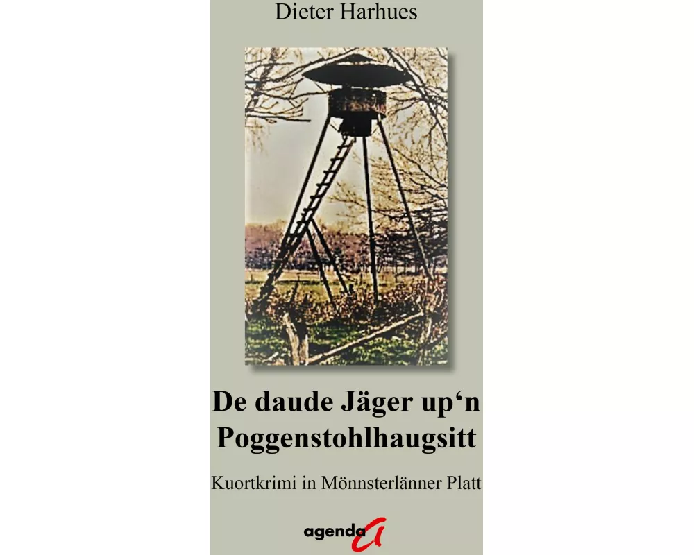 De daude Jäger up'n Poggenstohlhaugsitt
