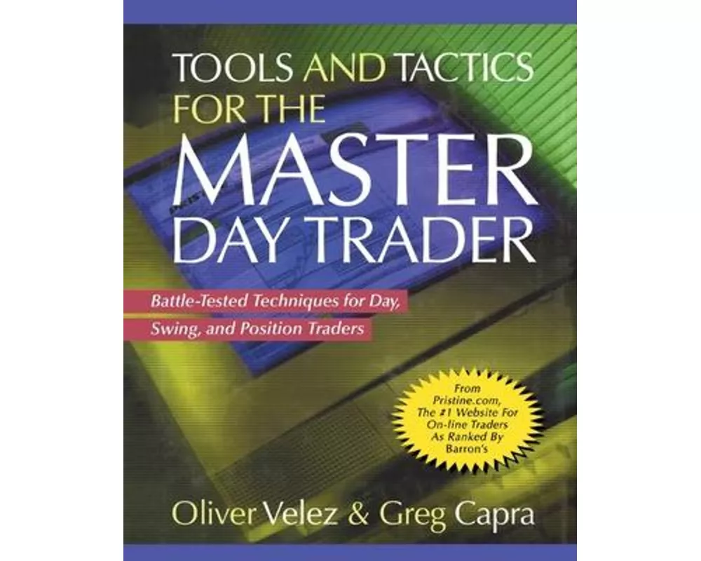 Tools and Tactics for the Master Day Trader (PB)