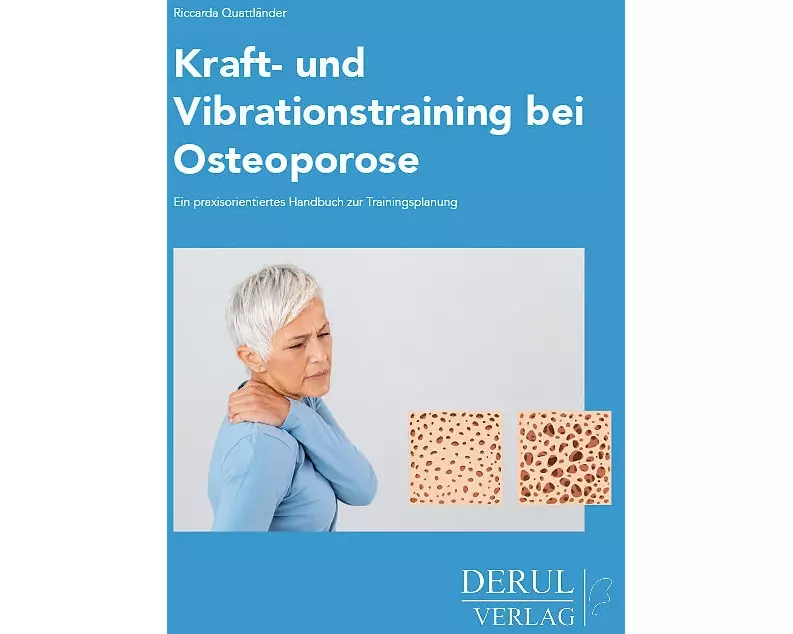 Kraft- und Vibrationstraining bei Osteoporose