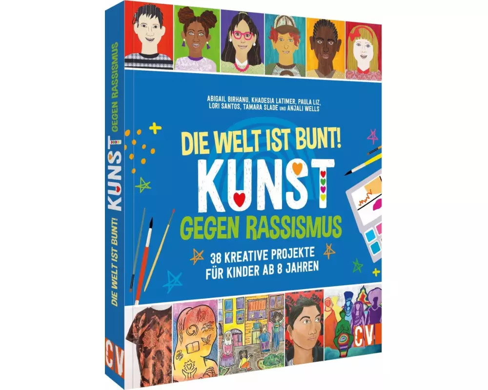 Die Welt ist bunt! Kunst gegen Rassismus