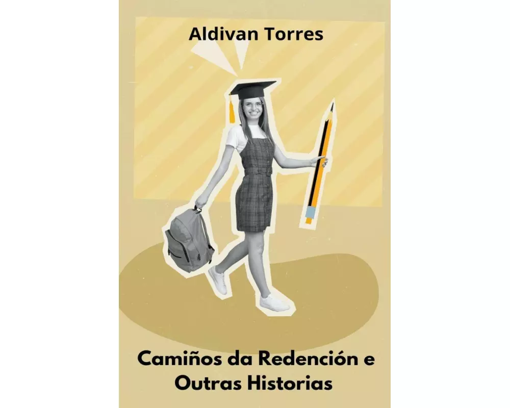 Camiños da Redención e Outras Historias