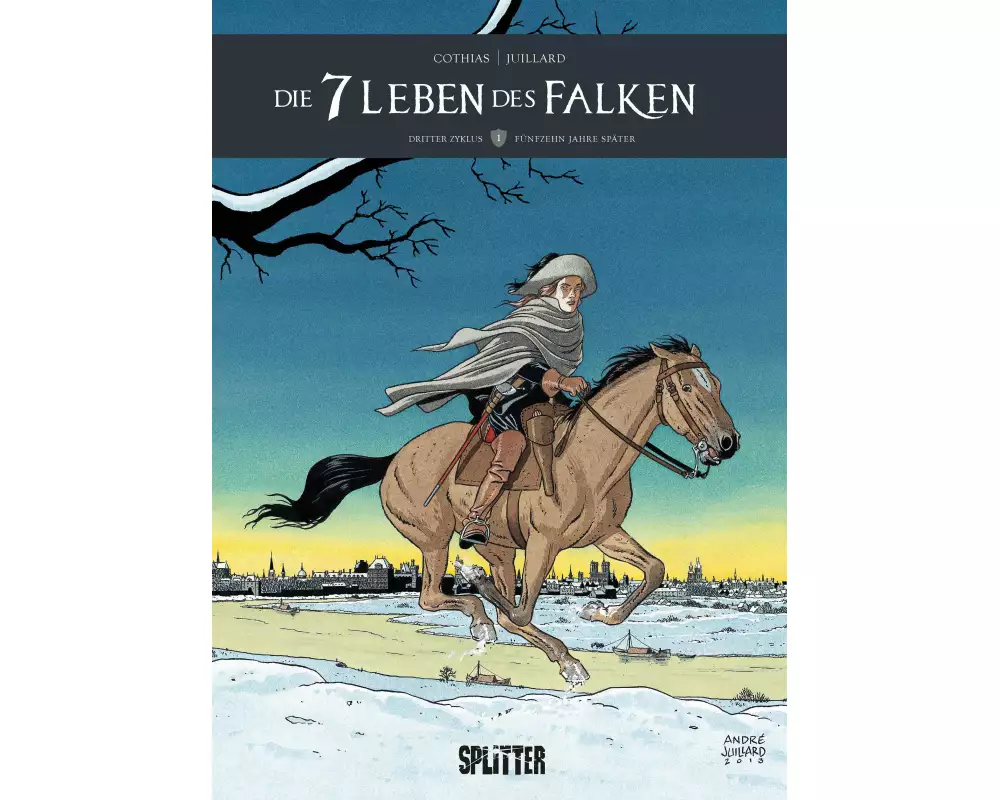 Die sieben Leben des Falken – dritter Zyklus. Band 1