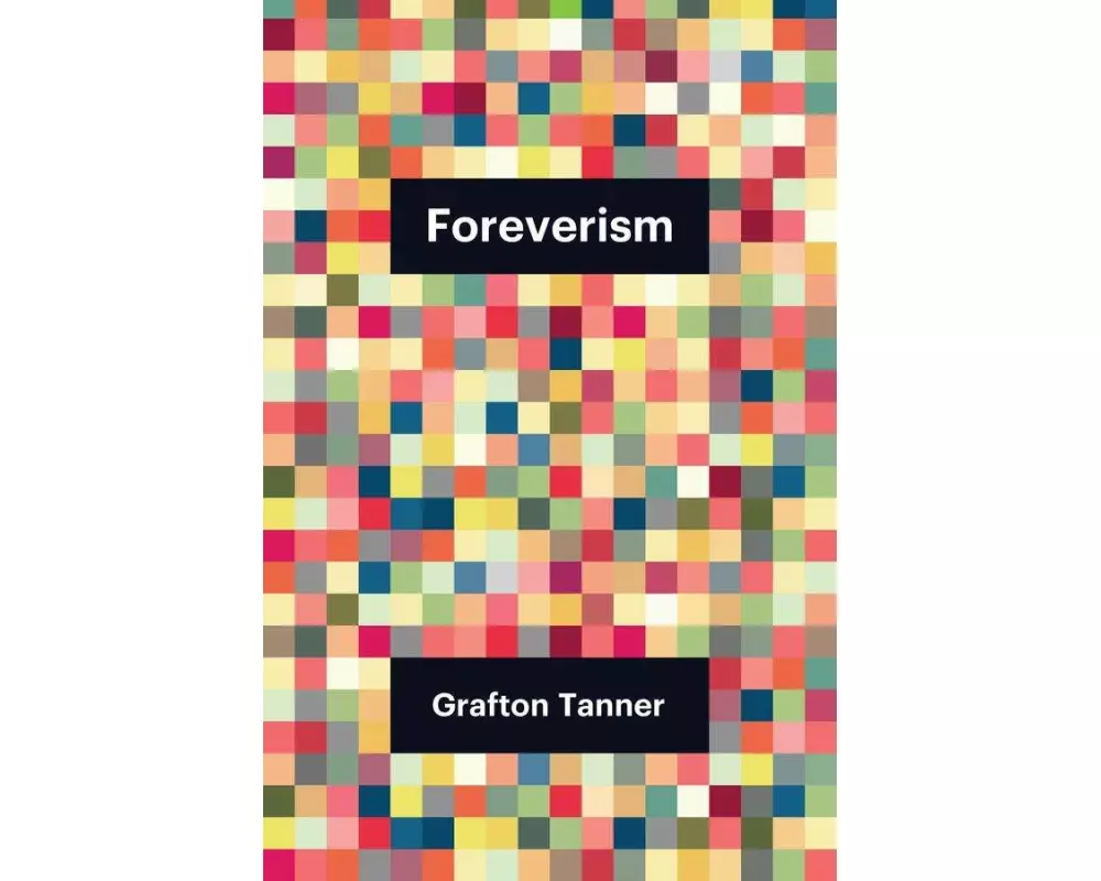 Foreverism
