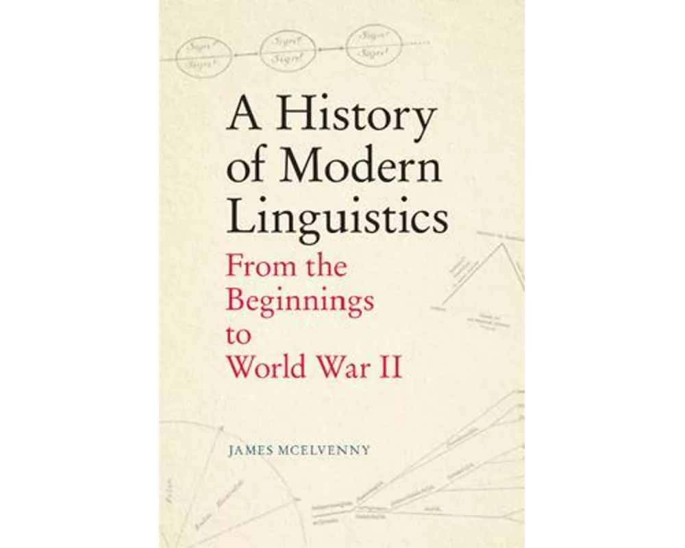 A History of Modern Linguistics