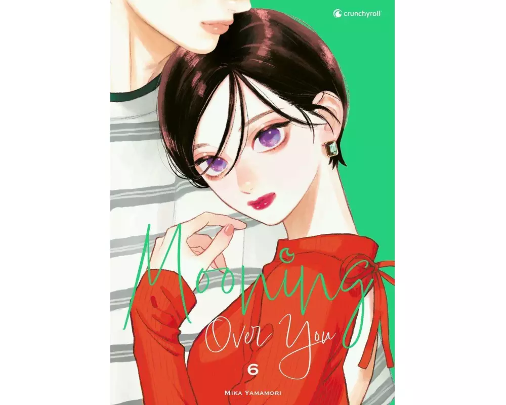 Mooning Over You – Band 6