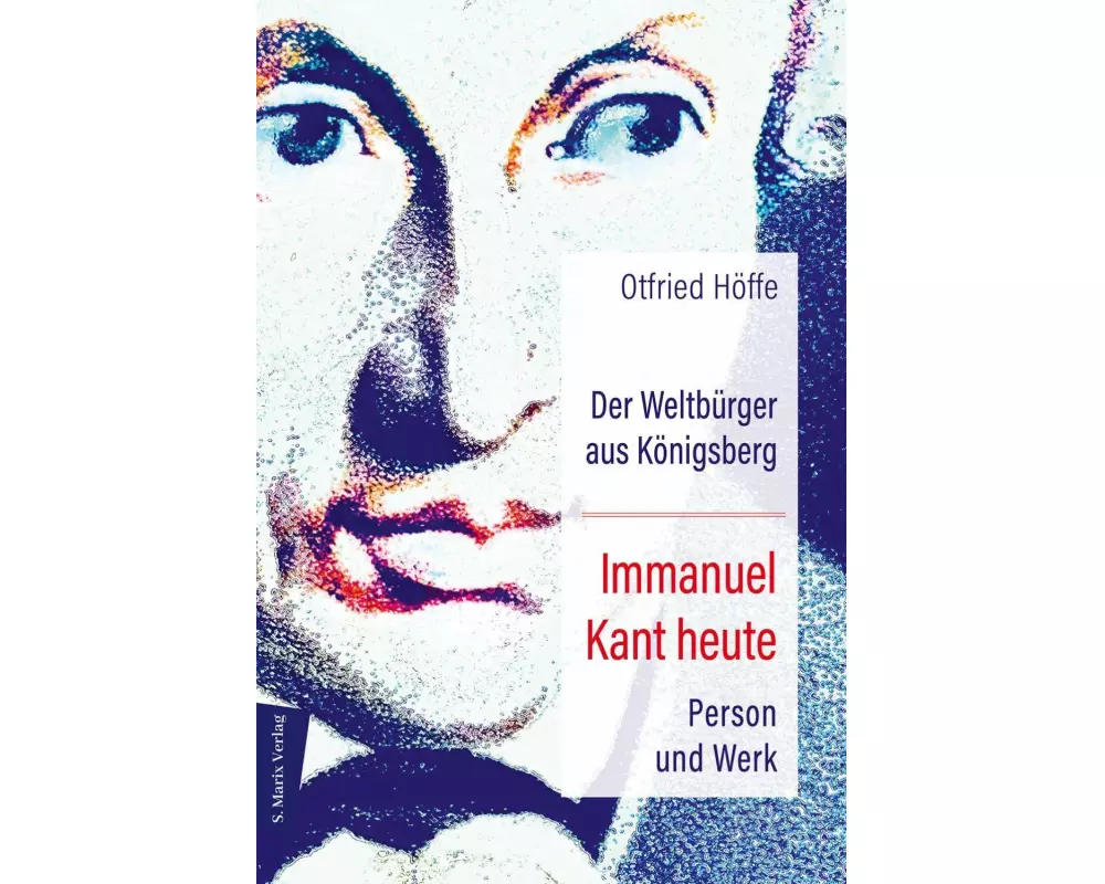 Der Weltbürger aus Königsberg Immanuel Kant heute