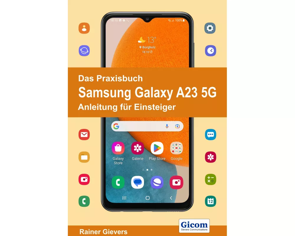 Das Praxisbuch Samsung Galaxy A23 5G - Anleitung für Einsteiger