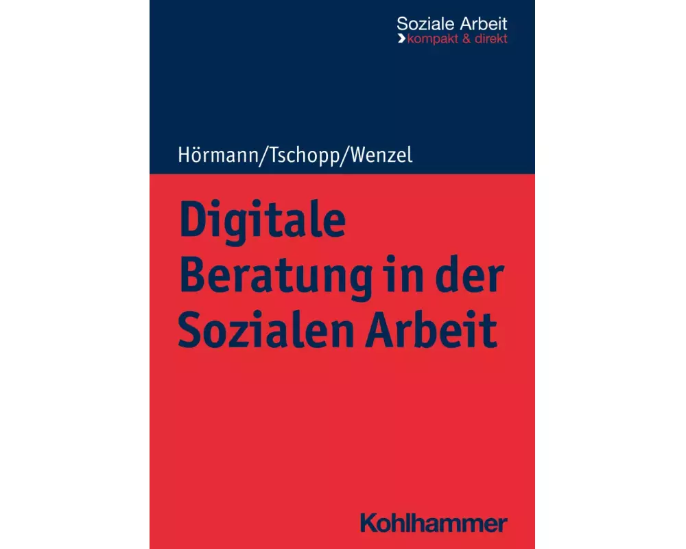 Digitale Beratung in der Sozialen Arbeit