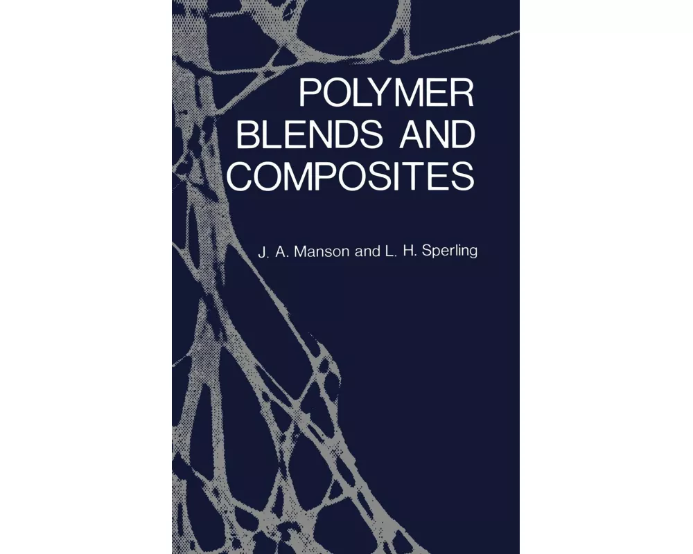 Polymer Blends and Composites
