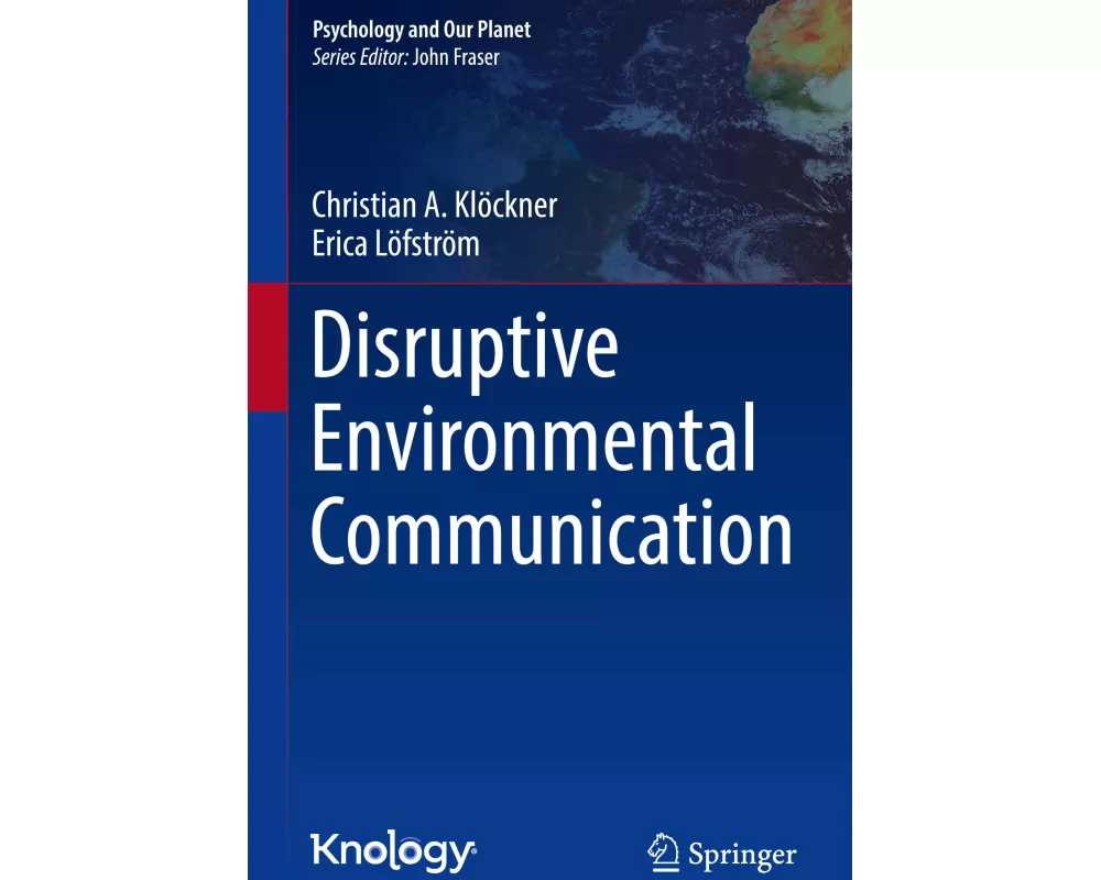 Disruptive Environmental Communication