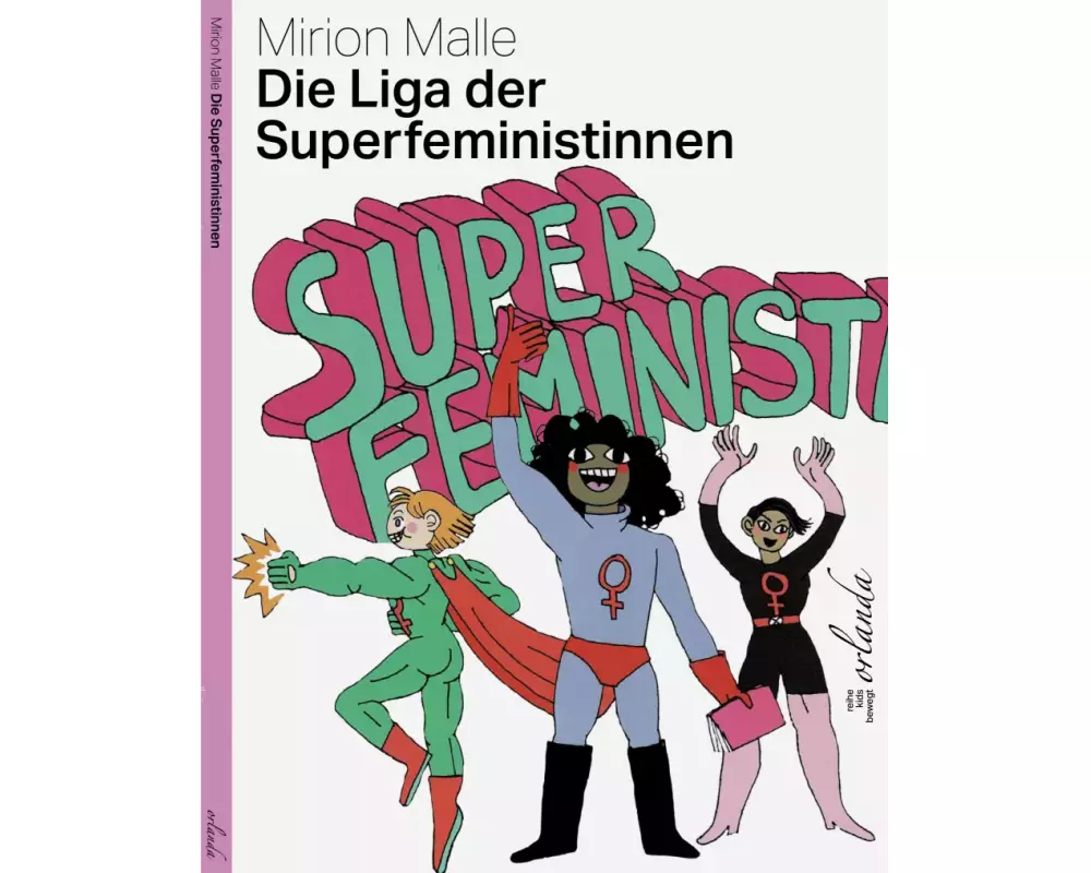 Die Liga der Superfeminist*innen