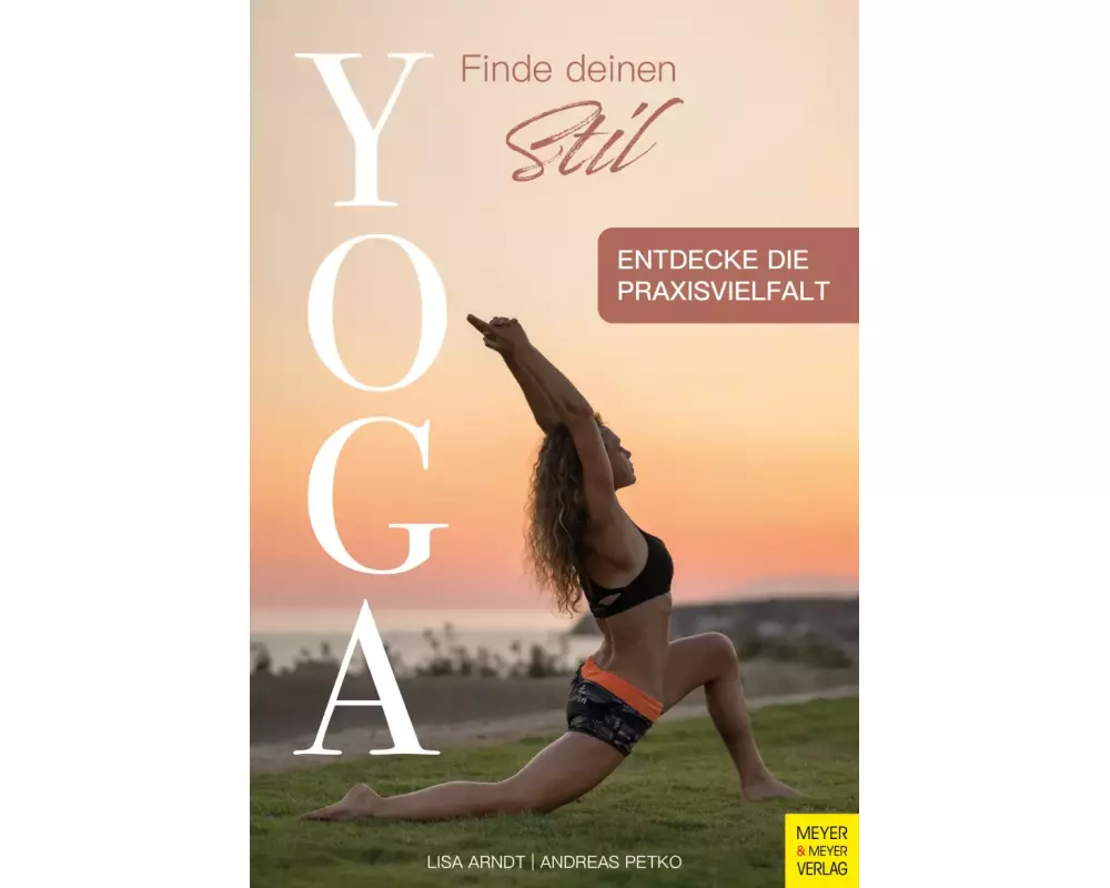 Yoga - Finde deinen Stil