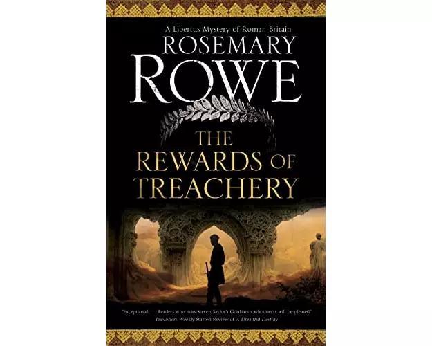 The Rewards of Treachery